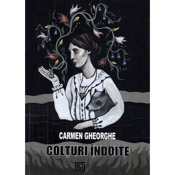 Colturi indoite - Carmen Gheorghe
