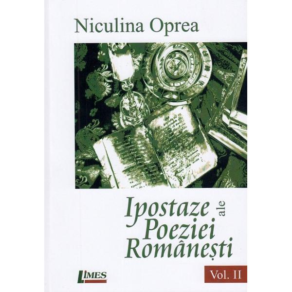 Ipostaze ale poeziei romanesti. Vol.2 - Niculina Oprea