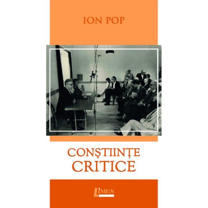 Constiinte critice - Ion Pop