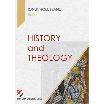 History and Theology History and Theology