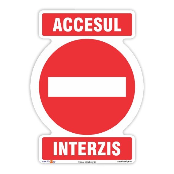 Accesul interzis, indicator pvc rigid 20x28 cm