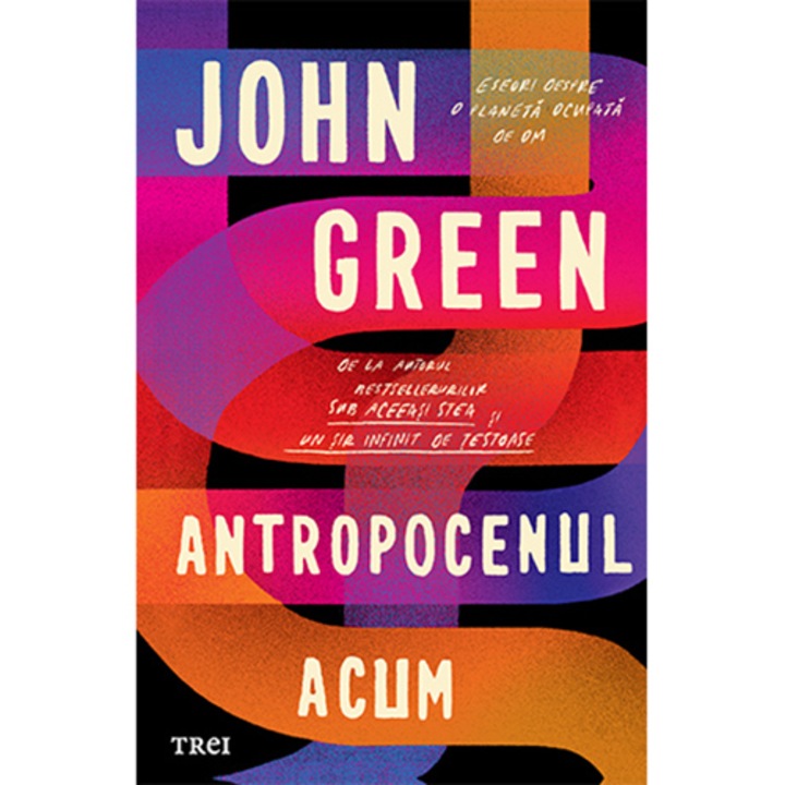 Antropocenul acum, John Green