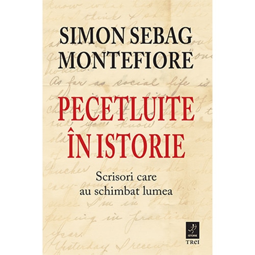 Pecetluite in istorie, Simon Sebag Montefiore