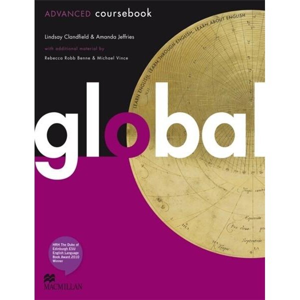 Global Advanced Coursebook with eWorkbook - Michael Vince,Lindsay Clandfield,Amanda Jeffries,Rebecca Robb Benne