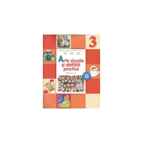 Arte vizuale si abilitati practice. Manual + CD - ​Daniela Stoicescu,Ioana Stoicescu,Cristina Rizea