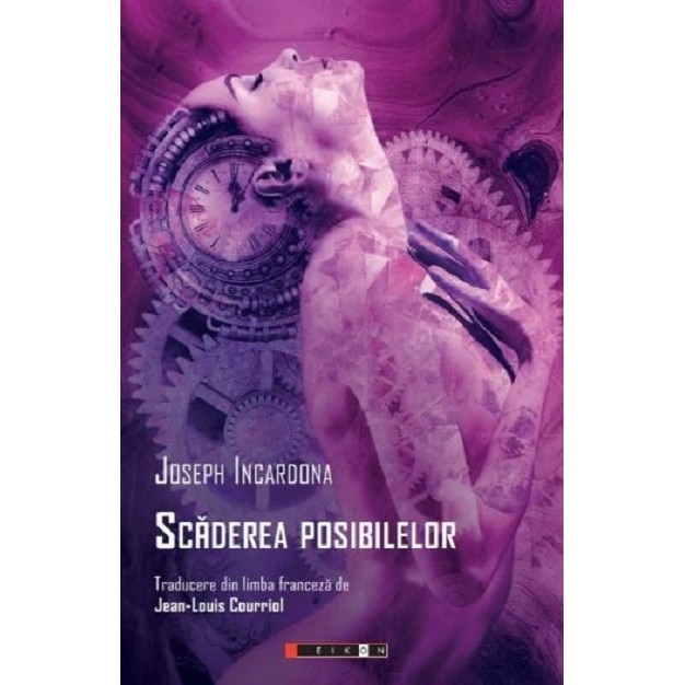 Scaderea posibilelor - Joseph Incardona, editia 2021