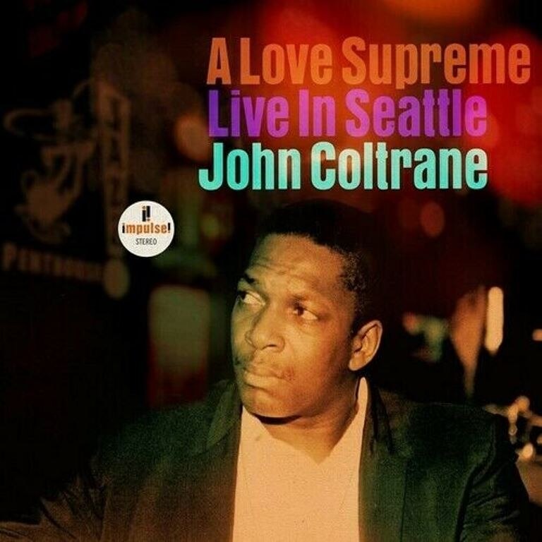 John Coltrane - A Love Supreme: Live In Seattle (2 Vinyl)