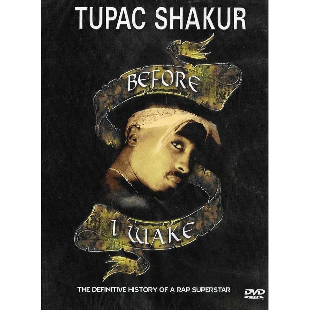 Tupac Shakur - Before I Wake - DVD