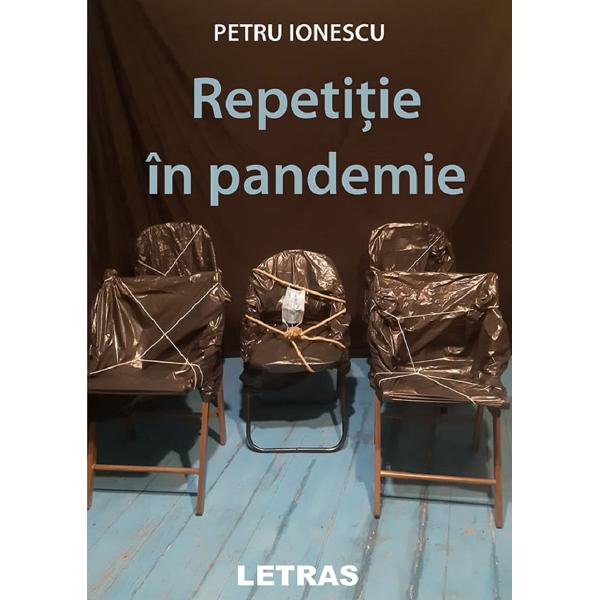 Repetitie in pandemie - Petru Ionescu