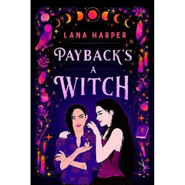 Payback's A Witch - Lana Harper, editia 2021