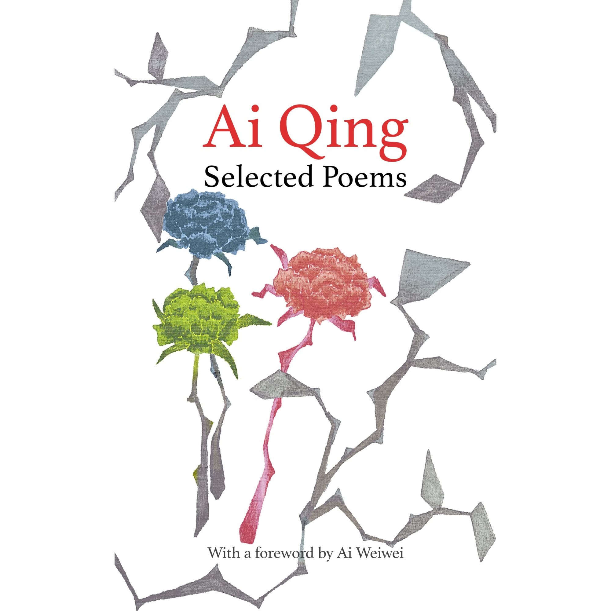 Selected Poems - Ai Qing