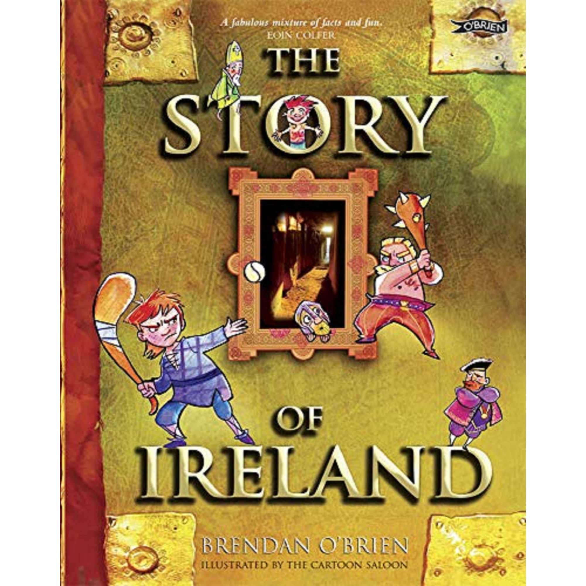 The Story of Ireland - Brendan O'Brien