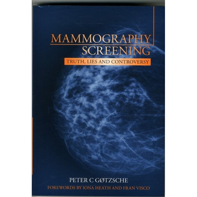 Mammography Screening de Peter C. Gotzsche