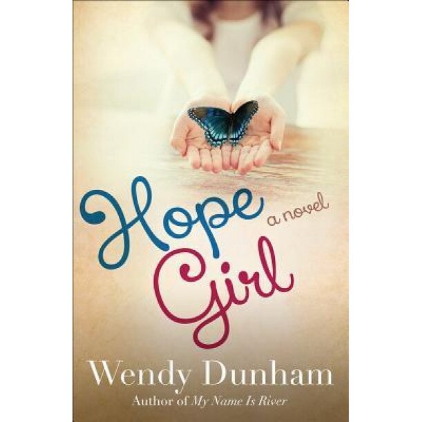 Hope Girl, Wendy Dunham (Author)