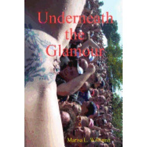 Underneath the Glamour