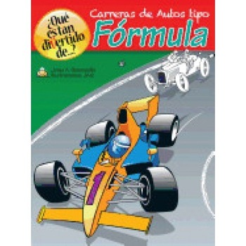 Que Es Tan Divertido de...?: Carreras de Autos Tipo Formula Que Es Tan Divertido de...?: Carreras de Autos Tipo Formula