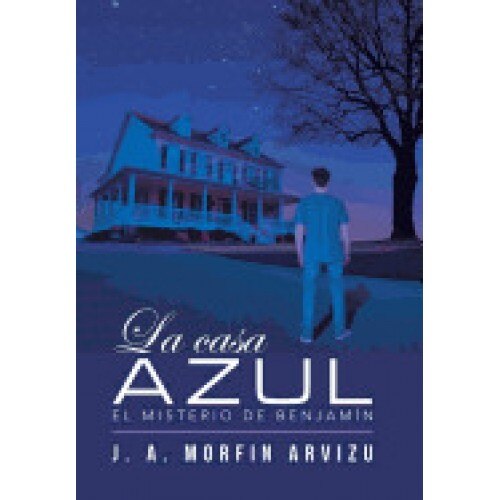 La Casa Azul: El Misterio de Benjamin