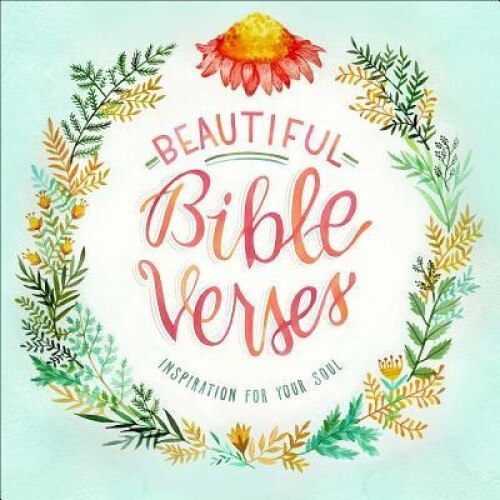 Beautiful Bible Verses: Inspiration for Your Soul, Inc Workman Publishing Co (Author)