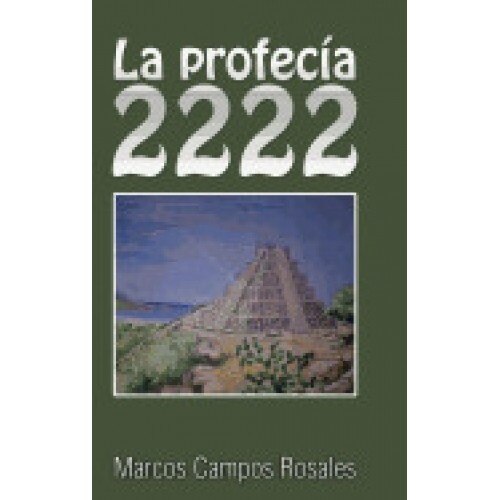 La Profecia 2222