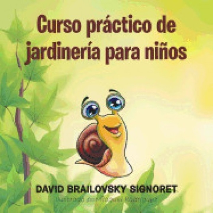 Curso Practico de Jardineria Para Ninos