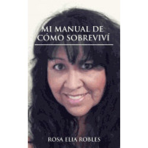 Mi Manual de Como Sobrevivi