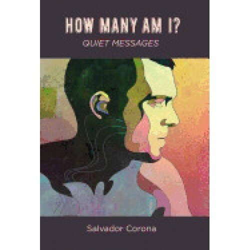 How Many Am I?: Quiet Messages