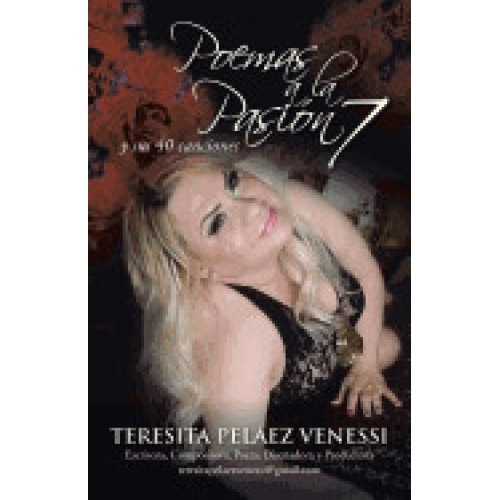 Poemas a la Pasion 7: Y Sus 40 Canciones
