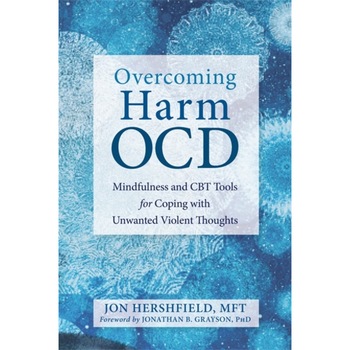 Overcoming Harm OCD de Jon Hershfield Overcoming Harm OCD de Jon Hershfield