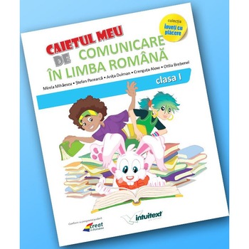 Caietul meu de comunicare in limba Romana clasa I (Dupa manual MEN autor Olga Piriiala) Caietul meu de comunicare in limba Romana clasa I (Dupa manual MEN autor Olga Piriiala)