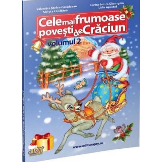 Cele mai frumoase povesti de Craciun - Capatana StelutaCorina Ionica GheorghiuValentina Stefan CaradeanuLidia Apostol, ed 2017