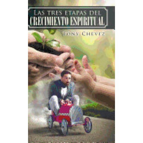 Las Tres Etapas del Crecimiento Espiritual