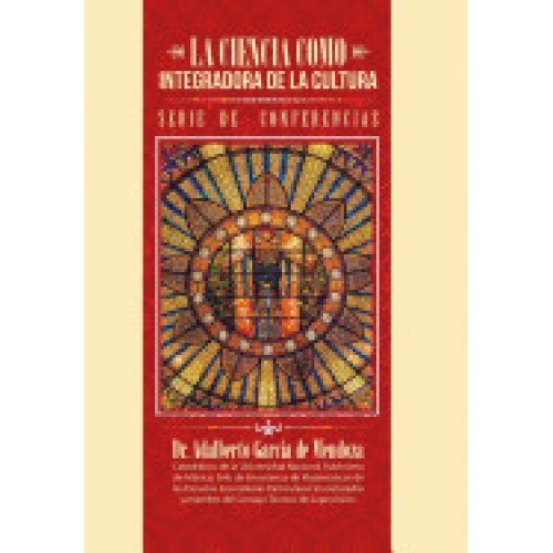 La Ciencia Como Integradora de La Cultura