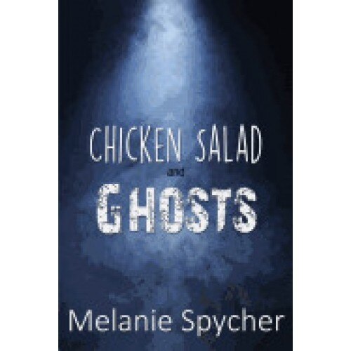 Chicken Salad and Ghosts