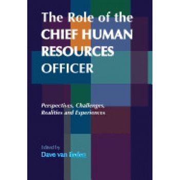 The Role of the Chief Human Resources Officer - Dave Van Eeden (Author) The Role of the Chief Human Resources Officer - Dave Van Eeden (Author)