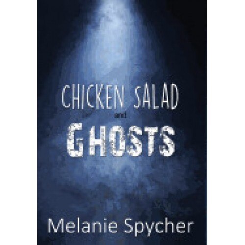 Chicken Salad and Ghosts