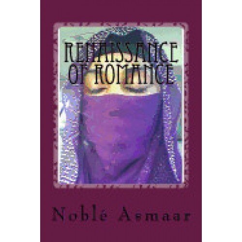 Renaissance of Romance: A Memoir of Lyrical Poems