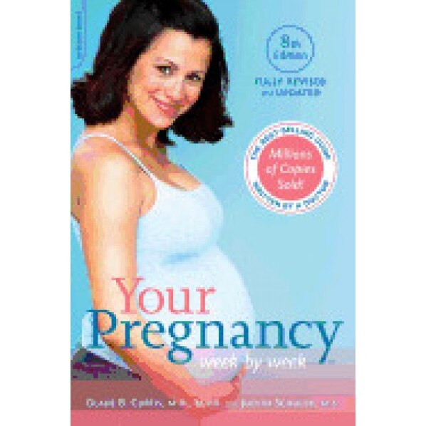 Your Pregnancy Week by Week, Glade B. Curtis (Author)