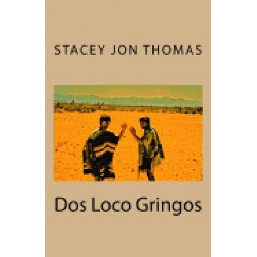 DOS Loco Gringos