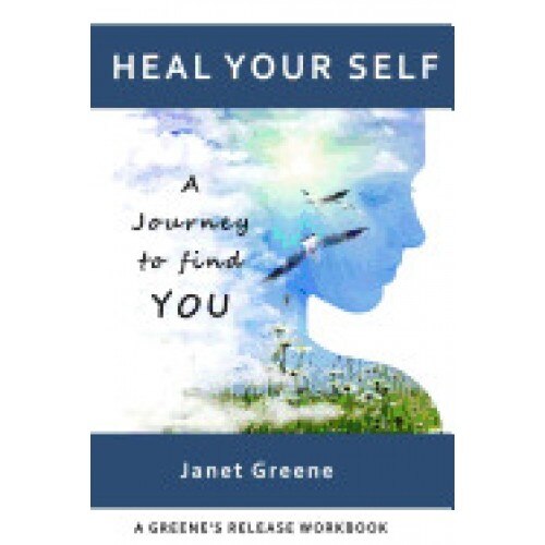 Heal Your Self: A Journey to Find You
