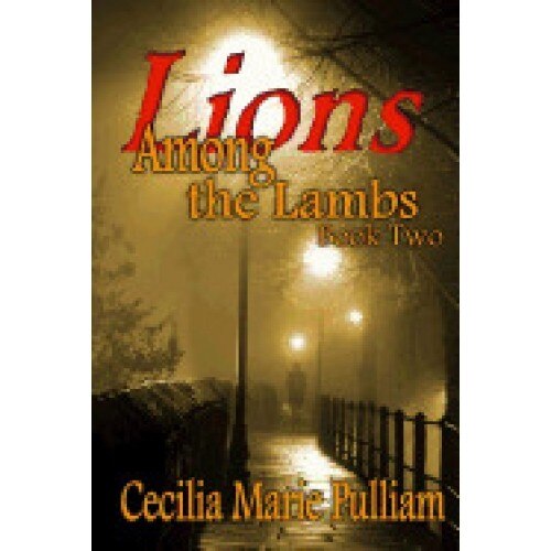 Lions Among the Lambs