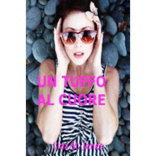 Un Tuffo Al Cuore