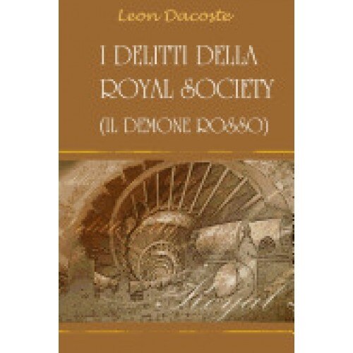 I Delitti Della Royal Society: Il Demone Rosso