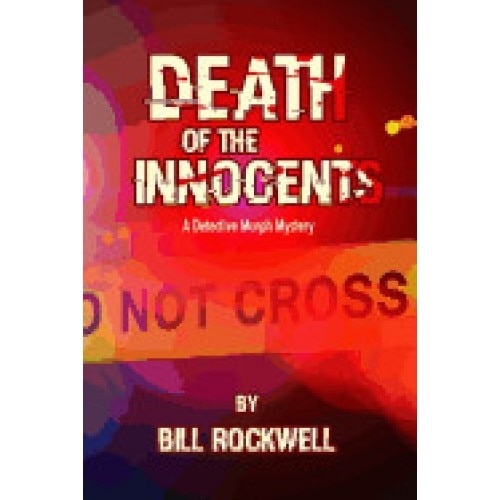 Death of the Innocents: A Detective Murph Mystery