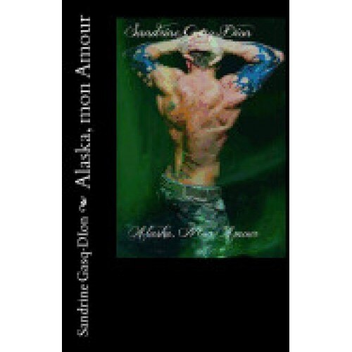 Alaska, Mon Amour
