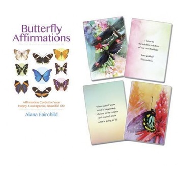 Butterfly Affirmations: Affirmation Cards for Your Happy, Courageous, Beautiful Life - Alana Fairchild (Author) Butterfly Affirmations: Affirmation Cards for Your Happy, Courageous, Beautiful Life - Alana Fairchild (Author)