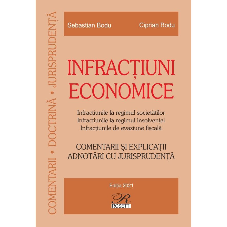 Infractiuni economice - Ciprian BoduSebastian Bodu