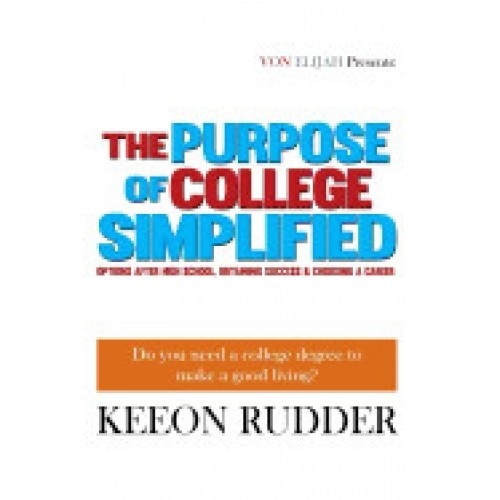 The Purpose of College Simplified