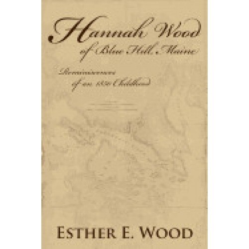 Hannah Wood of Blue Hill, Maine