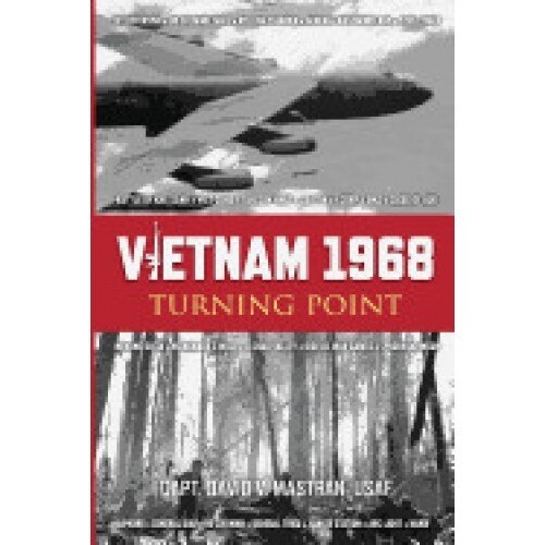 Vietnam 1968: Turning Point