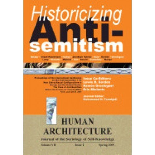 Historicizing Anti-Semitism (Proceedings of the International Conference on the Post-September 11 New Ethnic/Racial Configurations in Europe and the U